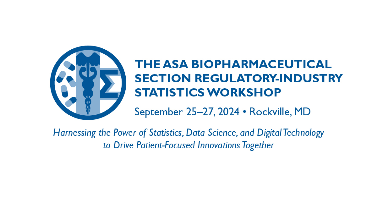 2024 ASA Biopharmaceutical Section Regulatory Industry Statistics Workshop