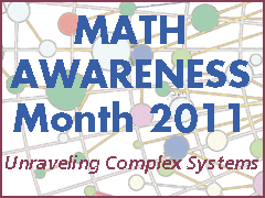 Math Awareness Month 2011