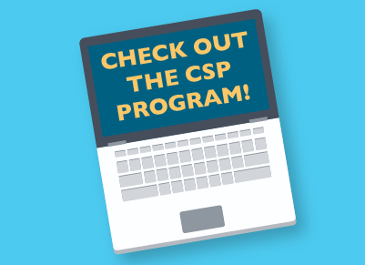 Check out the CSP program!