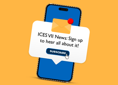 ICES VII News: Sign up to hear all about it!