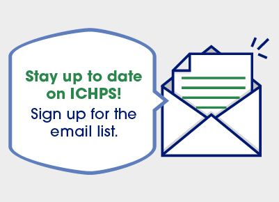 Stay up to date on ICHPS! Sign up for the email list.