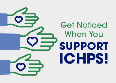 Get Noticed When You Support ICHPS!