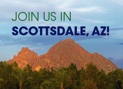 Join us in Scottsdale, Arizona!