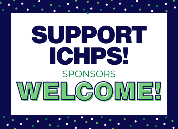 Support ICHPS! Sponsors Welcome