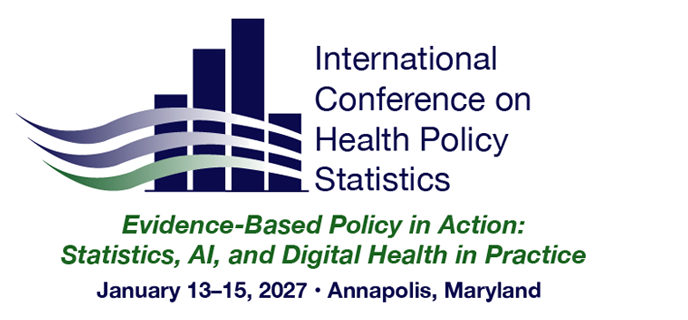 ICHPS 2027 -- 16th International Conference on Health Policy Statistics, Annapolis, MD, January 13-15, 2027 -- Evidence-Based Policy in Action: Statistics, AI, and Digital Health in Practice