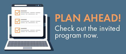 Plan ahead. Check out the invited program now.