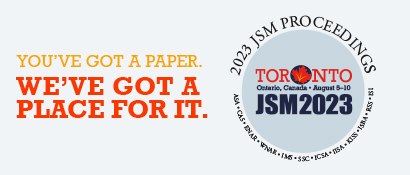 You've got a paper. We've got a place for it. JSM Proceedings.