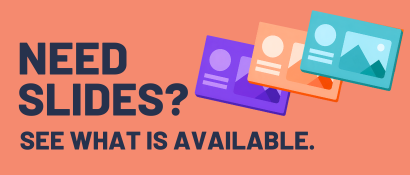Did someone say presentation slides? Get them now!