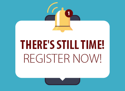 There's still time! Register now!