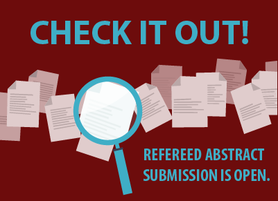Don't look now, but refereed abstract submission is open.