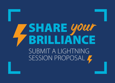 Share your brilliance: Submit a lightning session proposal